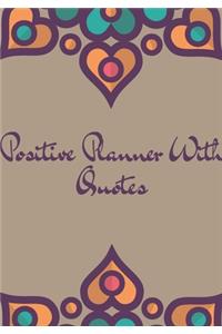 Positive Planner With Quotes