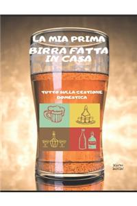 La mia prima birra fatta in casa