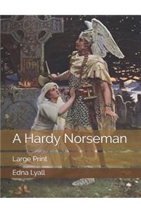 A Hardy Norseman