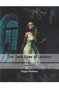 The Dark Eyes of London