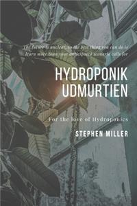 Hydroponik Udmurtien
