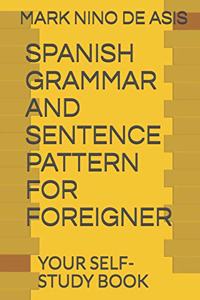 Spanish Grammar and Sentence Pattern for Foreigner