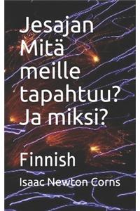 Jesajan Mitä meille tapahtuu? Ja miksi?