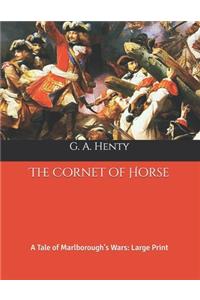 The Cornet of Horse