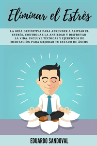 Eliminar el Estrés