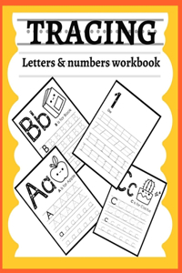 Tracing letters & numbers workbook