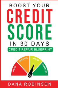 Boost Your Credit Score In 30 Days