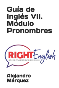 Guía de Inglés VII