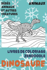 Livres de coloriage Zendoodle - Bébés animaux et autres créatures - Animaux - Dinosaure