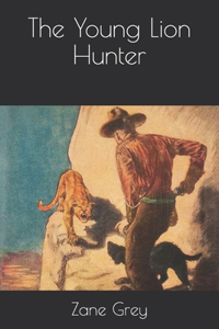 The Young Lion Hunter
