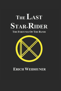 The Last Star-Rider