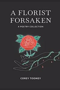 A Florist Forsaken