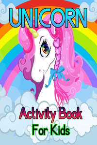 Unicorn Activity Book For Kids