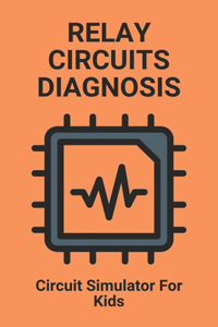 Relay Circuits Diagnosis