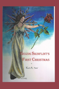 Geizig Skinflint's First Christmas