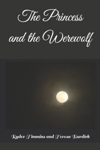Princess and the Werewolf