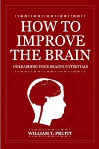 How to Improve the Brain