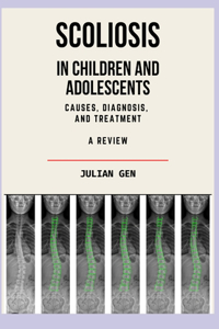 Scoliosis in Children and Adolescents