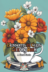 Blossoms in cups