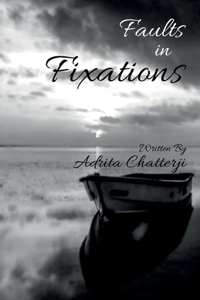 Faults in Fixations