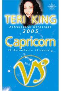 Teri King's Astrological Horoscope for 2005: Capricorn