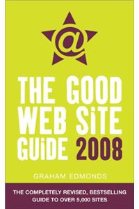 The Good Web Site Guide : 2008