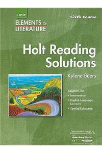 Holt Reading Solutions, Sixth Course Grade 12