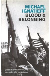 Blood And Belonging
