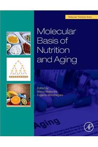 Molecular Basis of Nutrition and Aging
