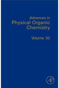 Advances in Physical Organic Chemistry