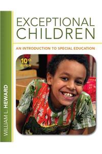 Exceptional Children: An Introduction to Special Education