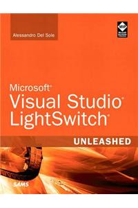 Microsoft Visual Studio LightSwitch Unleashed