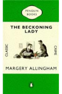 The Beckoning Lady
