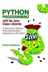 Python Programming with the Java Class Libraries