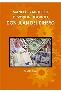 Manuel Pratique de Devotion Hoodoo - Don Juan del Dinero