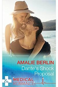 Dantes Shock Proposal (Mills & Boon Medical) (Hot Latin Docs, Book 4)