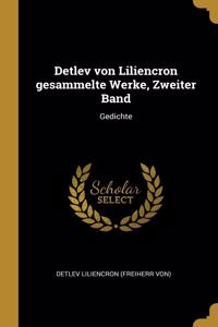 Detlev von Liliencron gesammelte Werke, Zweiter Band