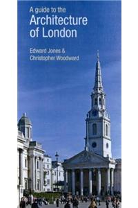 Guide To The Architecture Of London