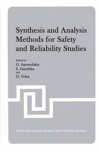 Synthesis and Analysis Methods for Safety and Reliability Studies