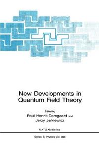 New Developments in Quantum Field Theory
