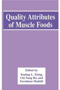 Quality Attributes of Muscle Foods