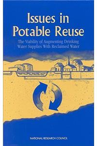 Issues in Potable Reuse