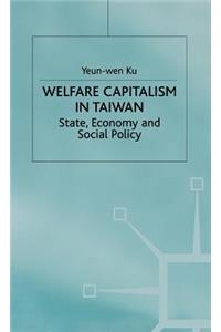 Welfare Capitalism in Taiwan
