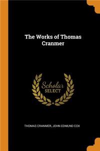 Works of Thomas Cranmer