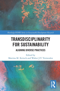 Transdisciplinarity For Sustainability