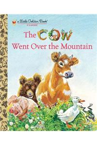 The Cow Went over the Mountain