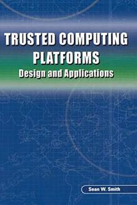 Trusted Computing Platforms