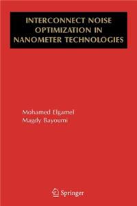 Interconnect Noise Optimization in Nanometer Technologies