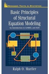 Basic Principles of Structural Equation Modeling