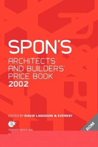 Spon's Architects' and Builders' Price Book 2002